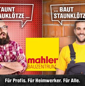 Mahler baut Staunklötze!